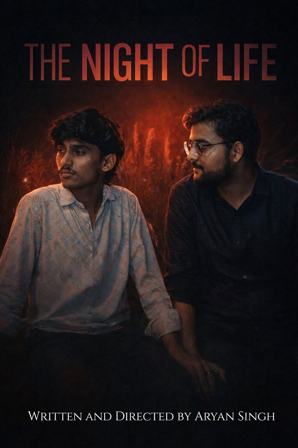 The Night of Life: Before You Think About It