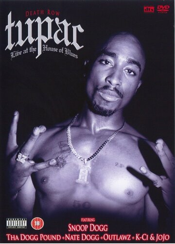 Tupac: Live at the House of Blues