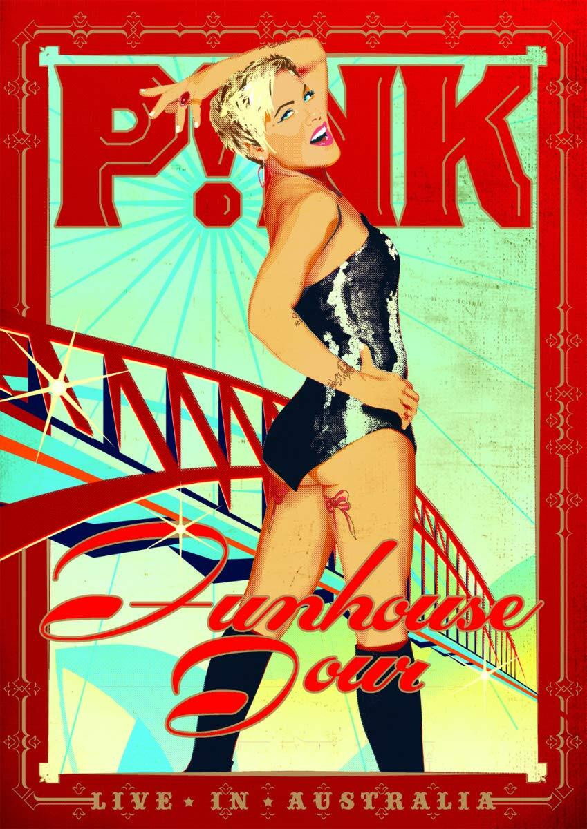 Pink: Funhouse Tour: Live in Australia