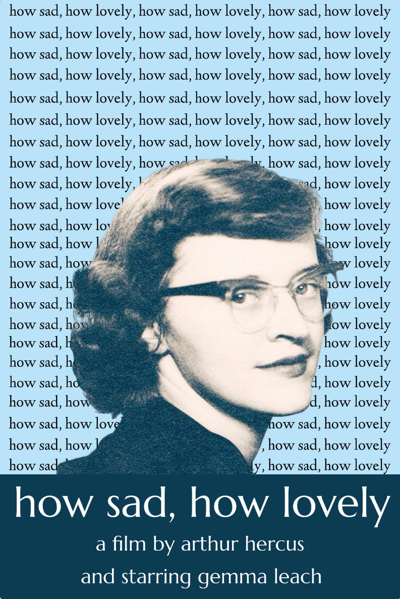 How Sad, How Lovely