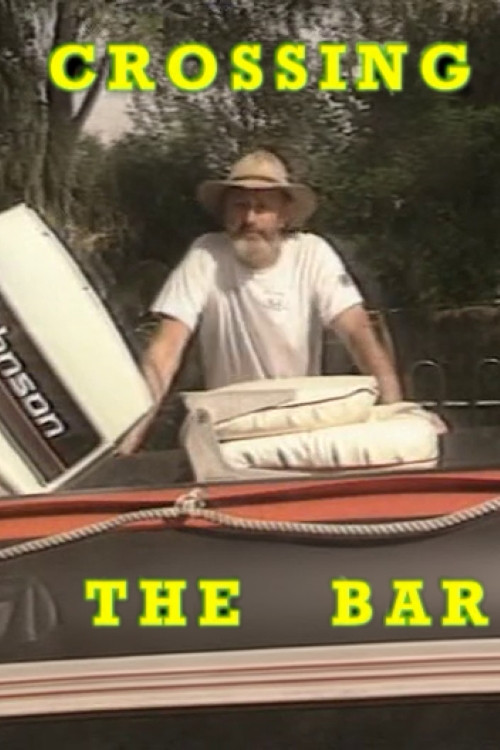Crossing The Bar