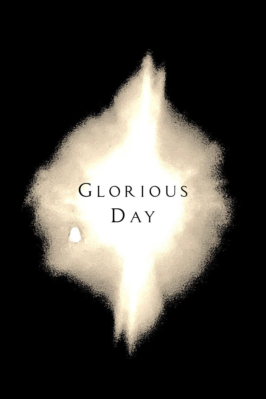 Glorious Day