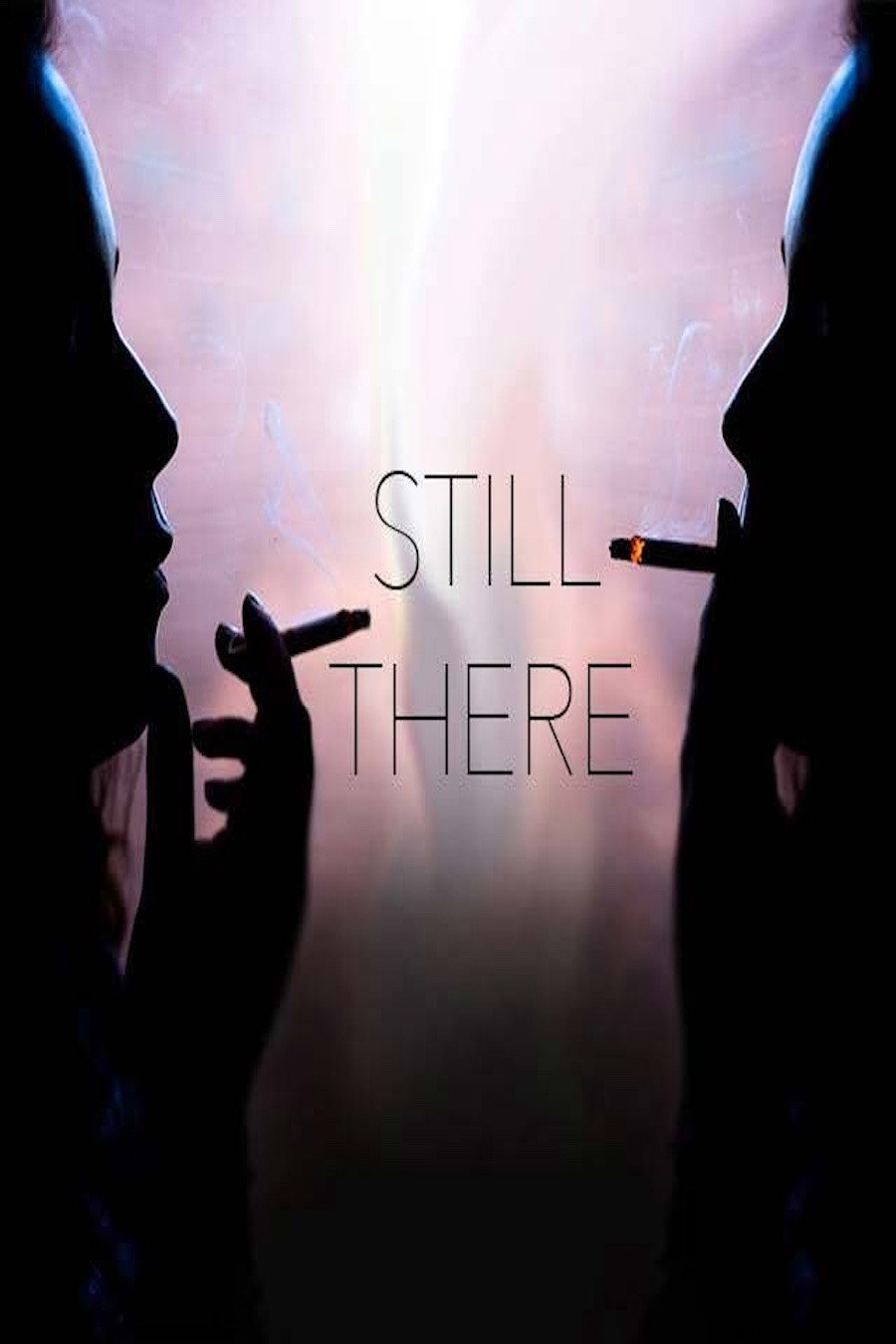 Still There