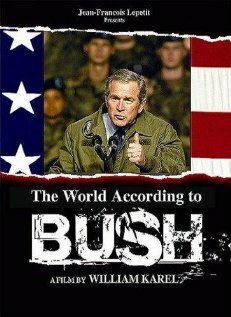 Le monde selon Bush