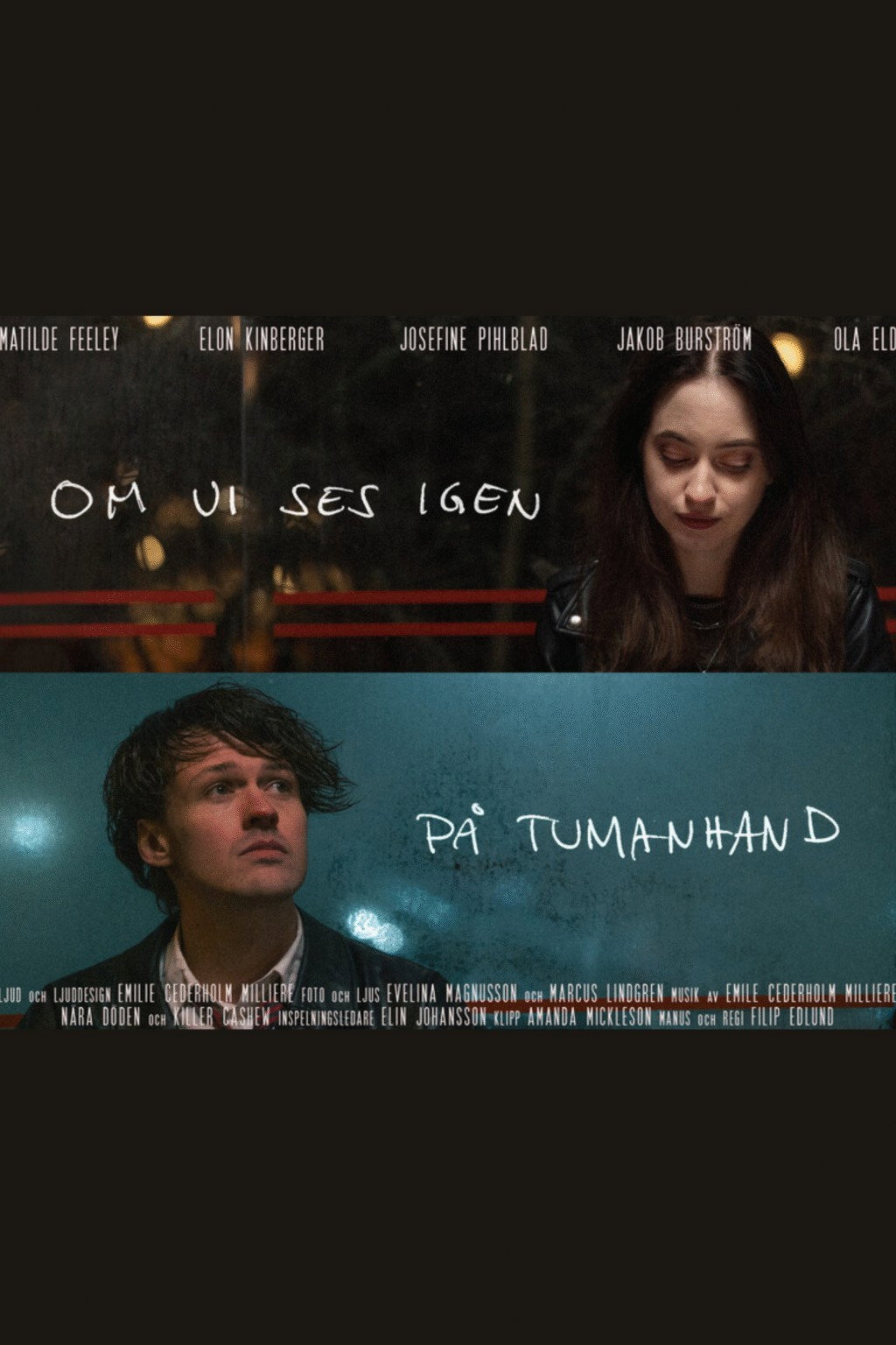OM VI SES IGEN - PÅ TUMANHAND