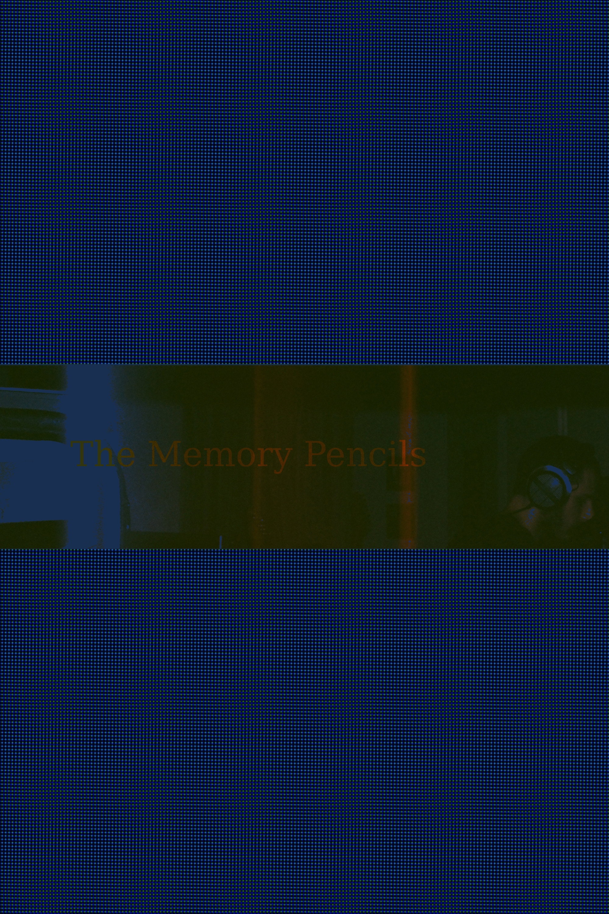 The Memory Pencils Live