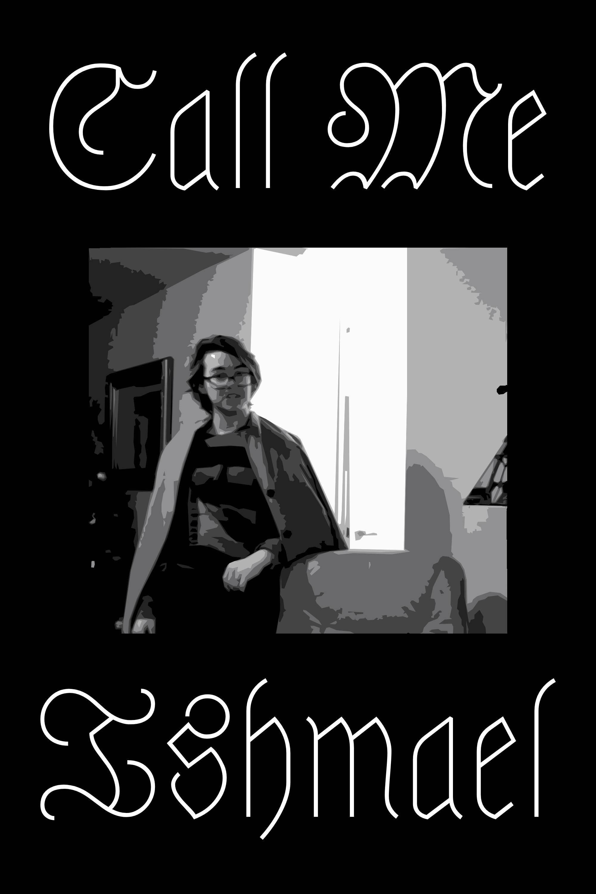 Call Me Ishmael
