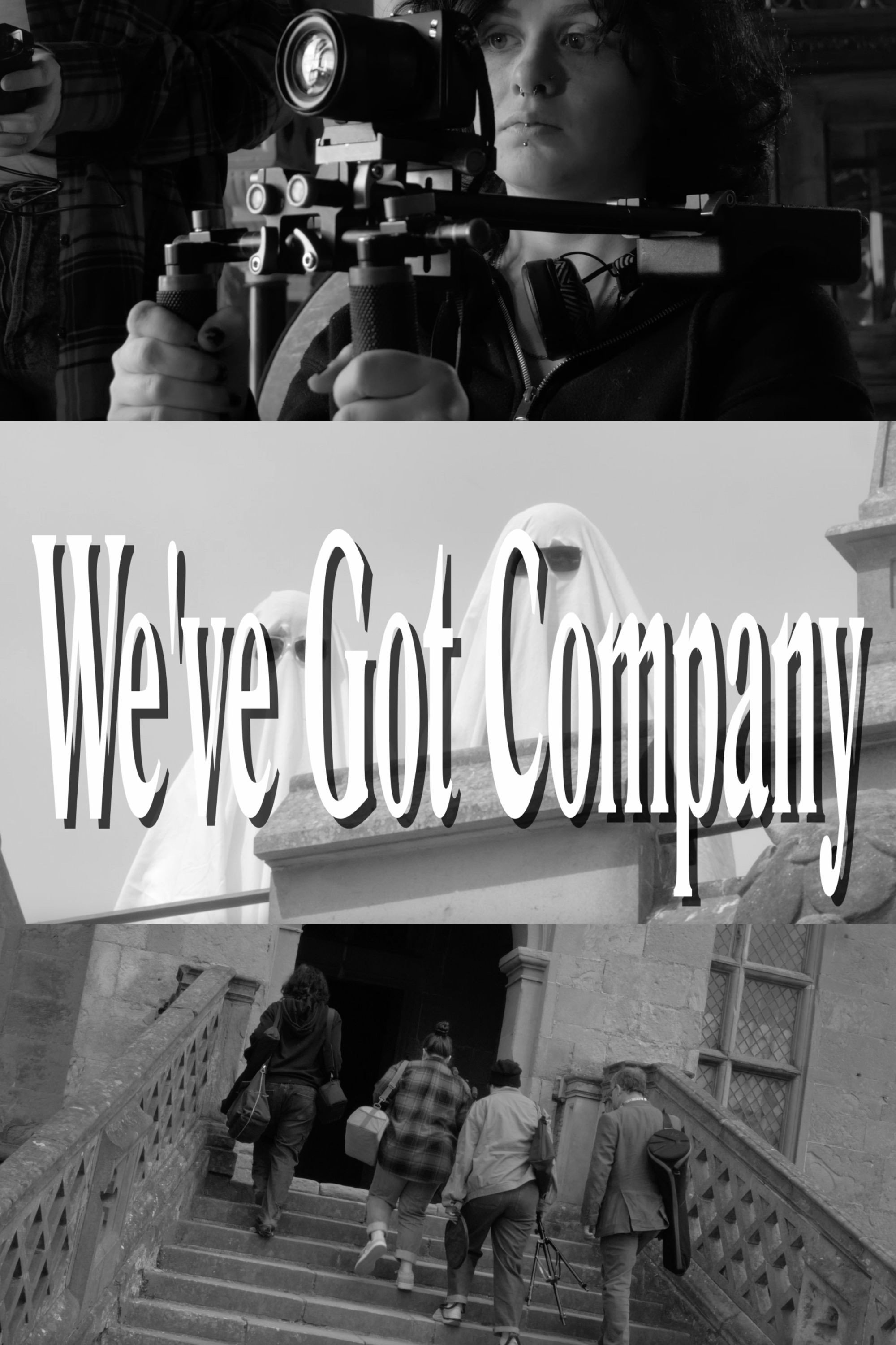 We've Got Company