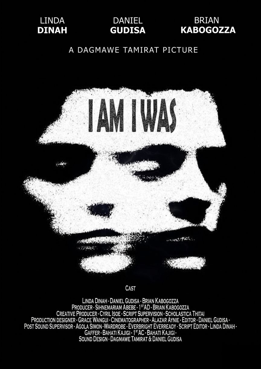 I AM I WAS