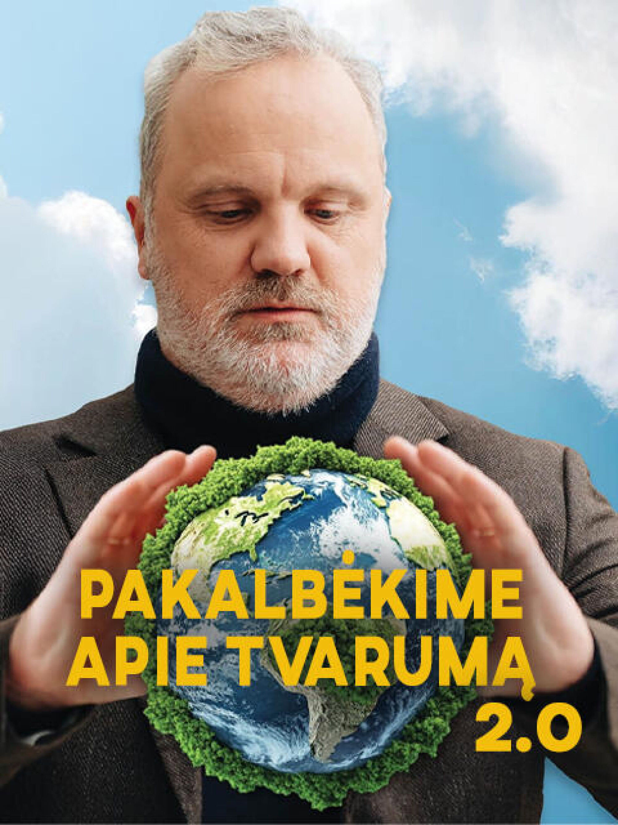 Pakalbėkime apie tvarumą 2.0