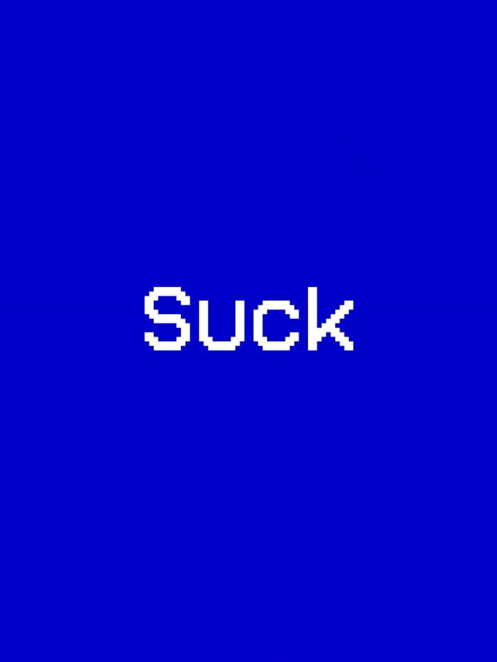 Suck
