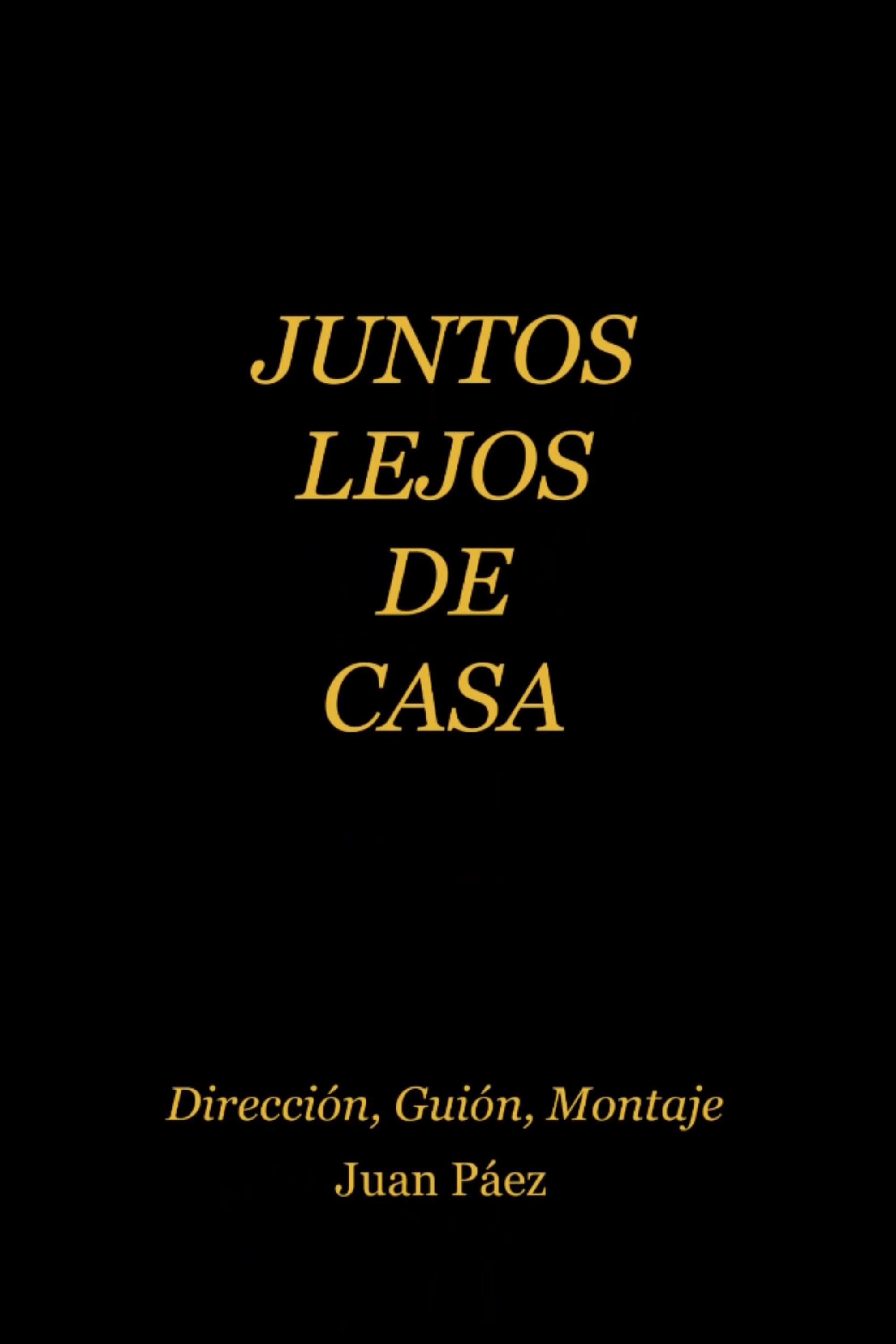 Juntos Lejos de Casa