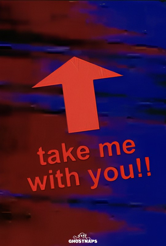 Ghostnaps presents TAKE ME WITH YOU!!