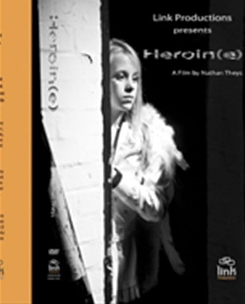 Heroin(e)