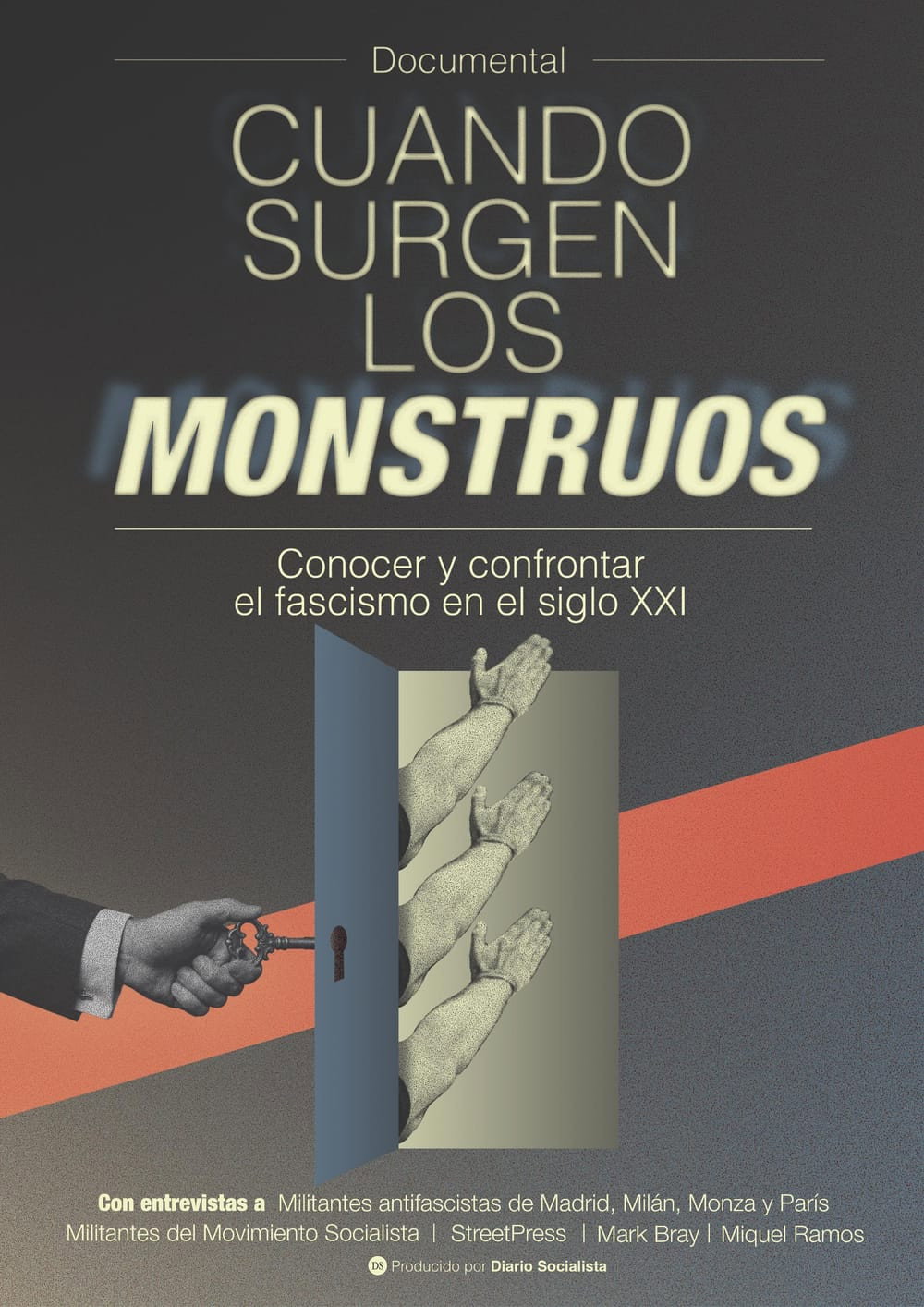 Cuando surgen los monstruos. Conocer y confrontar el fascismo en el siglo XXI