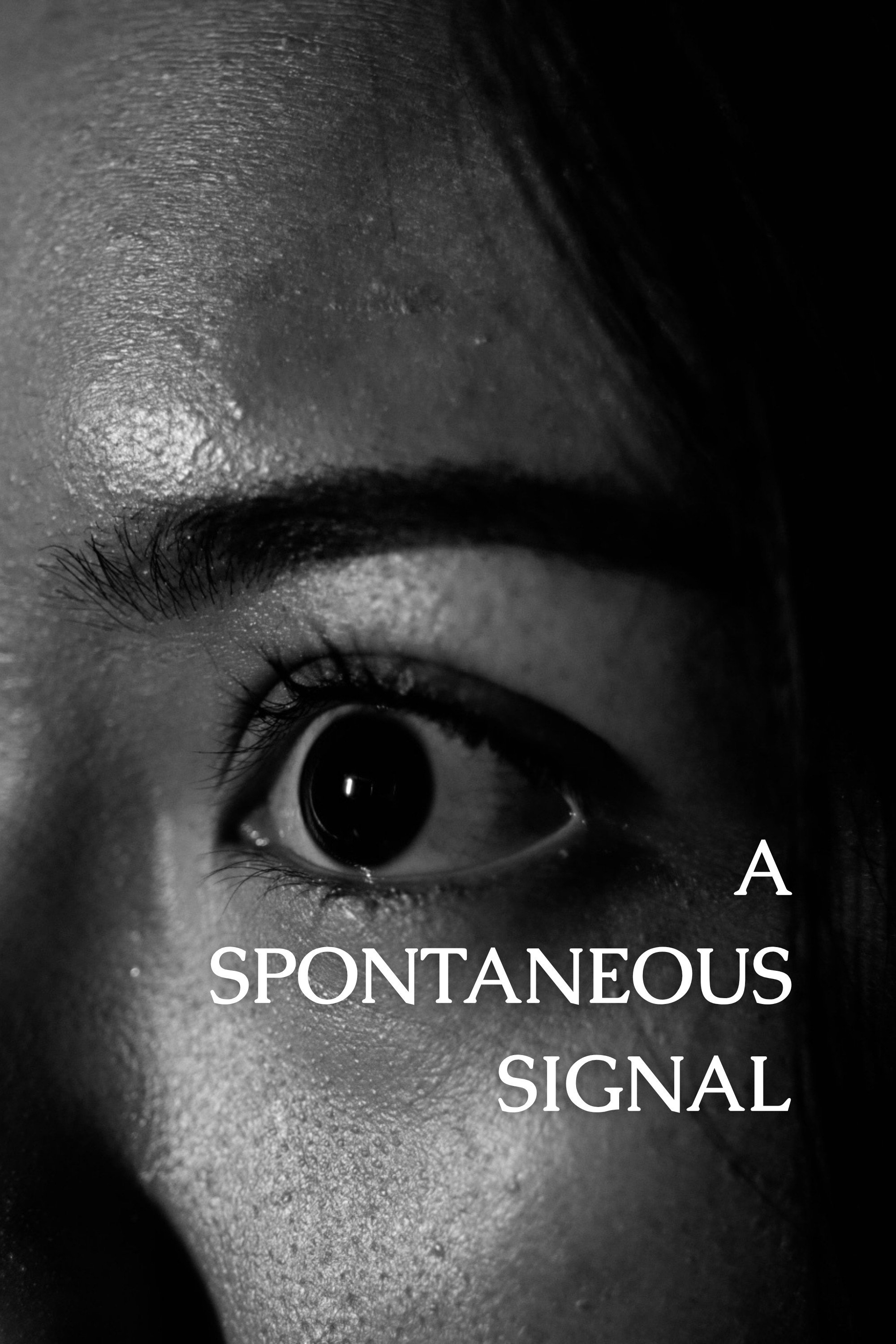 A Spontaneous Signal