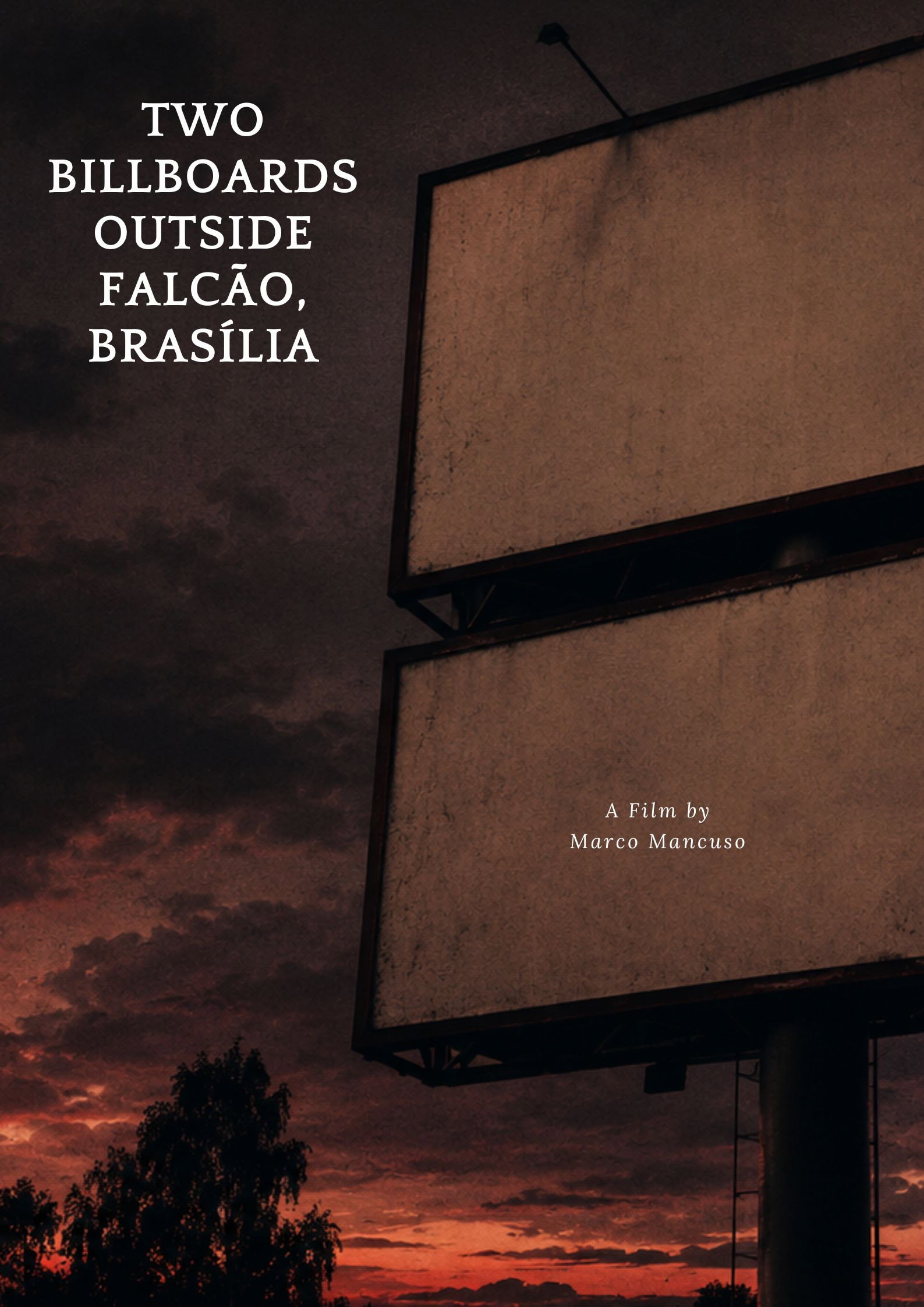Two Billboards Outside Falcão, Brasília