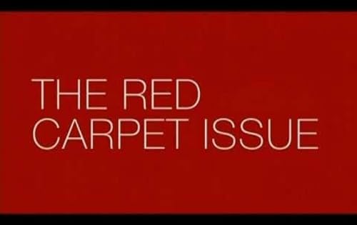 The Red Carpet Issue