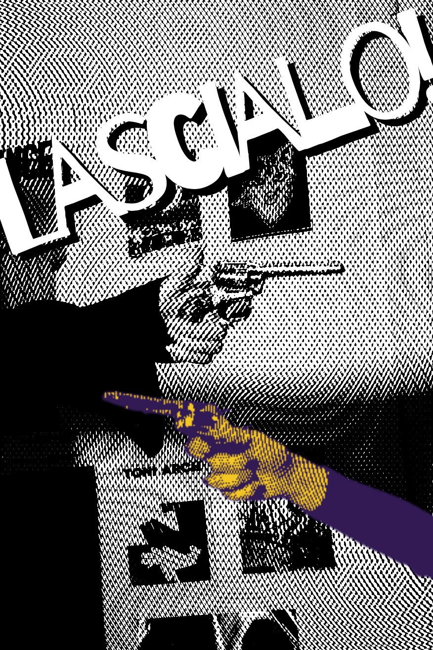 Lascialo!