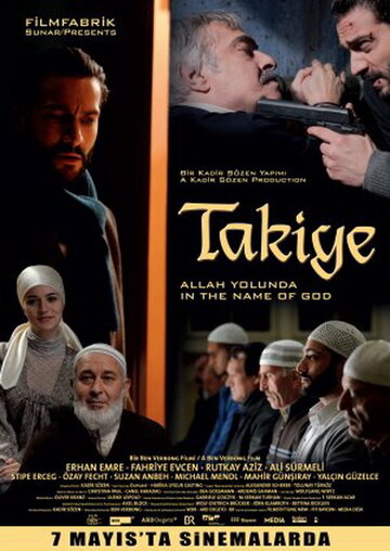Takiye - In Gottes Namen