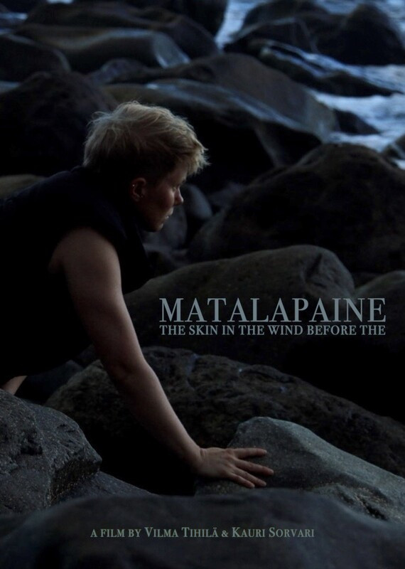 Matalapaine – The Skin in the Wind Before the Wind