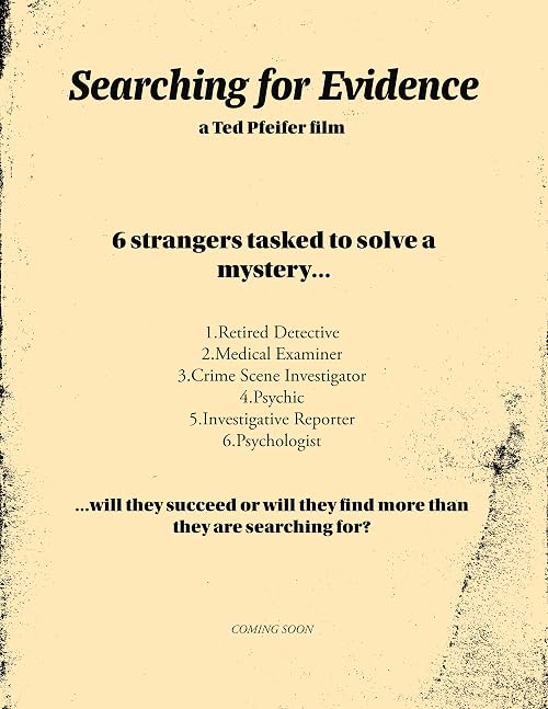 Searching for Evidence