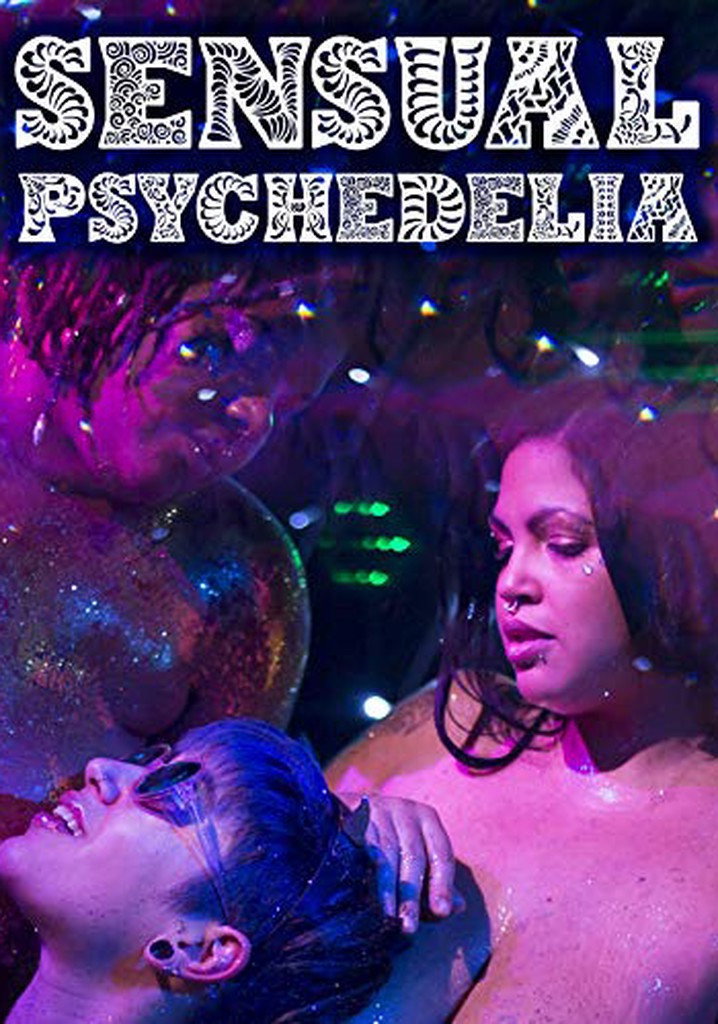 Sensual psychedelia