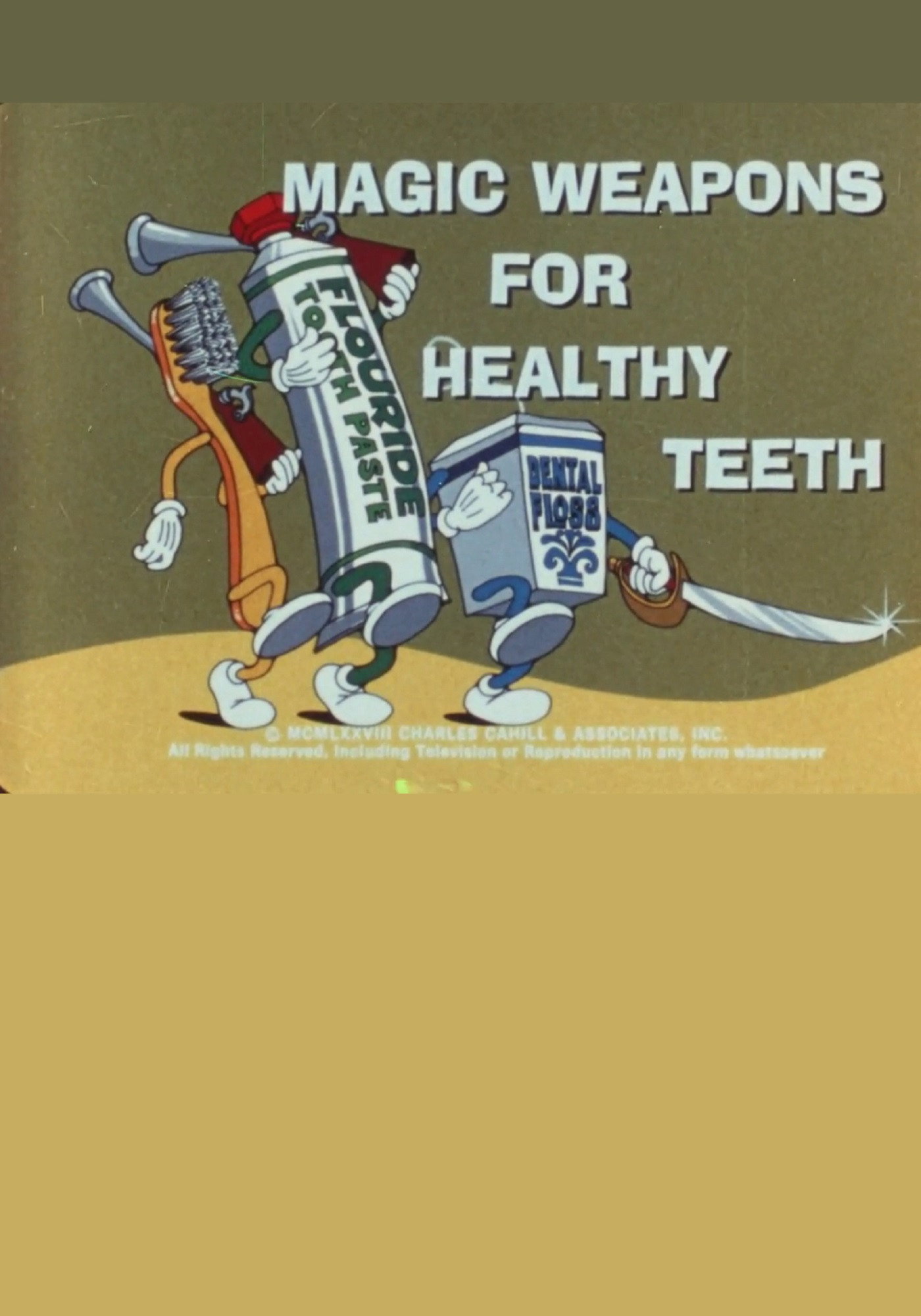 Magic Weapons For Healthy Teeth