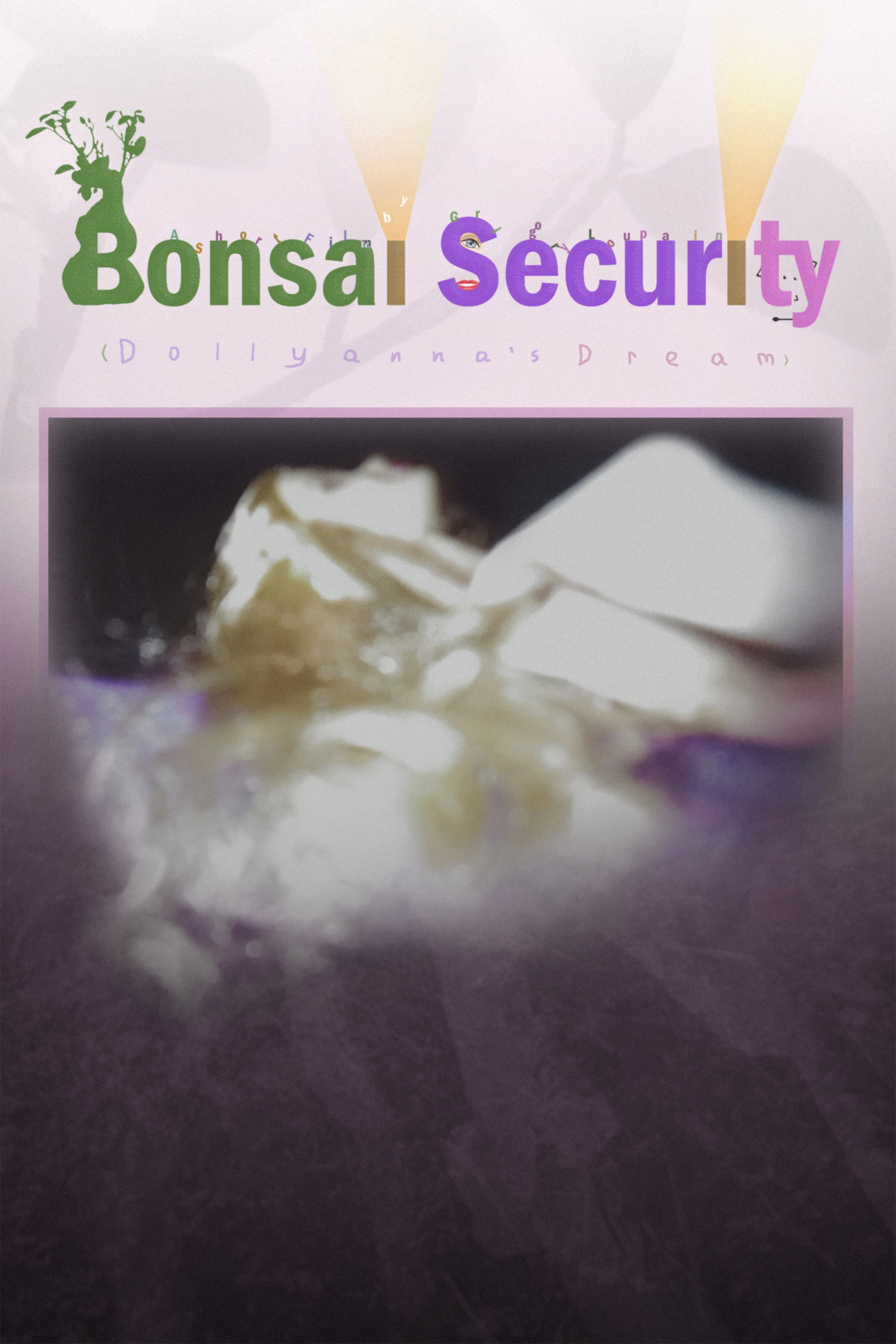 Bonsai Security (Dollyanna's Dream)