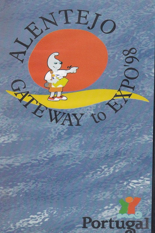 ALENTEJO - GATEWAY to EXPO'98