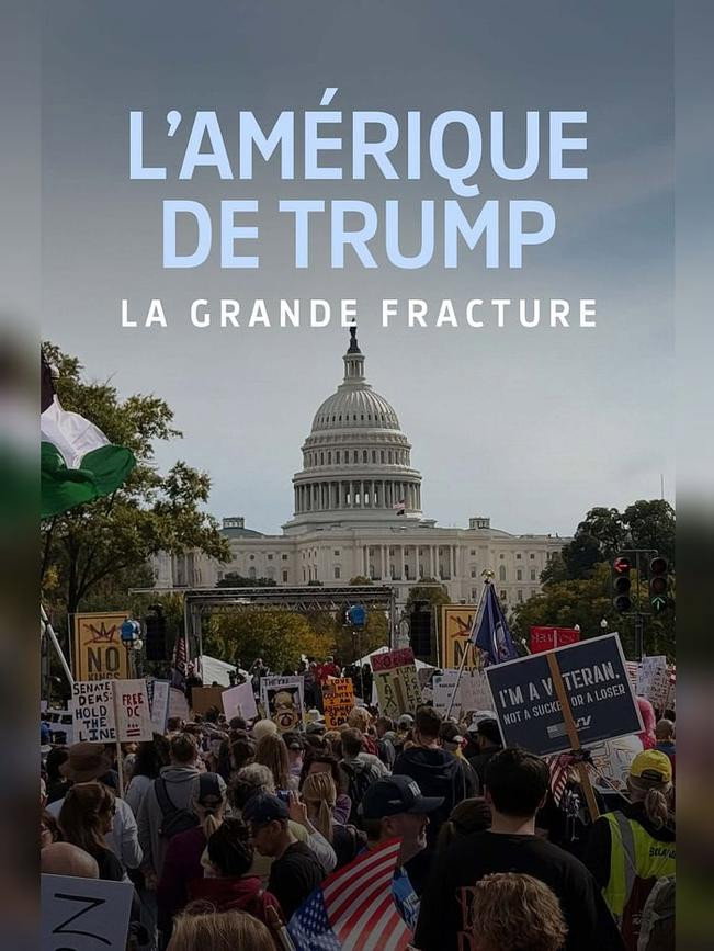 L’Amérique de Trump - La grande fracture