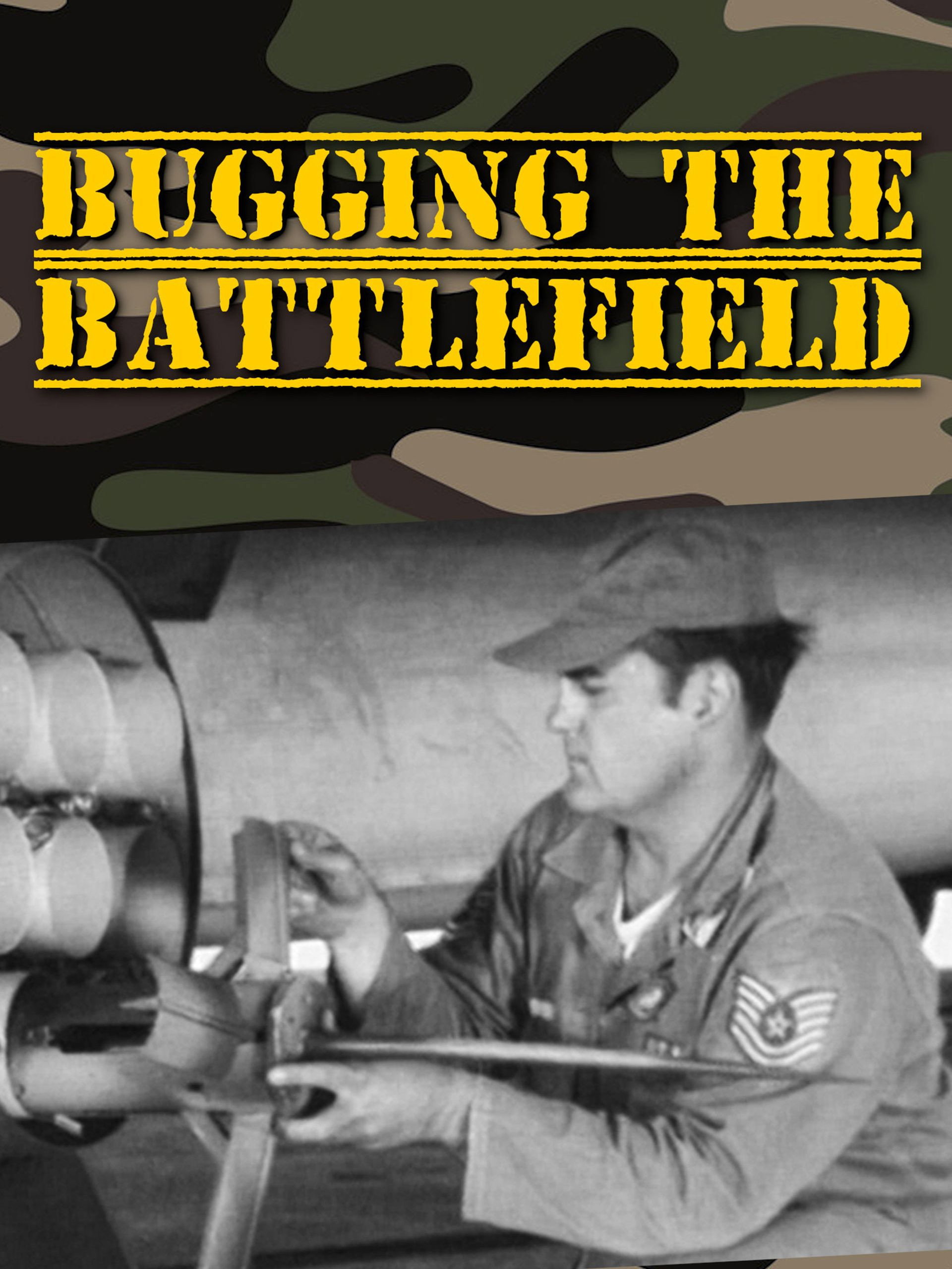 Bugging the Battlefield