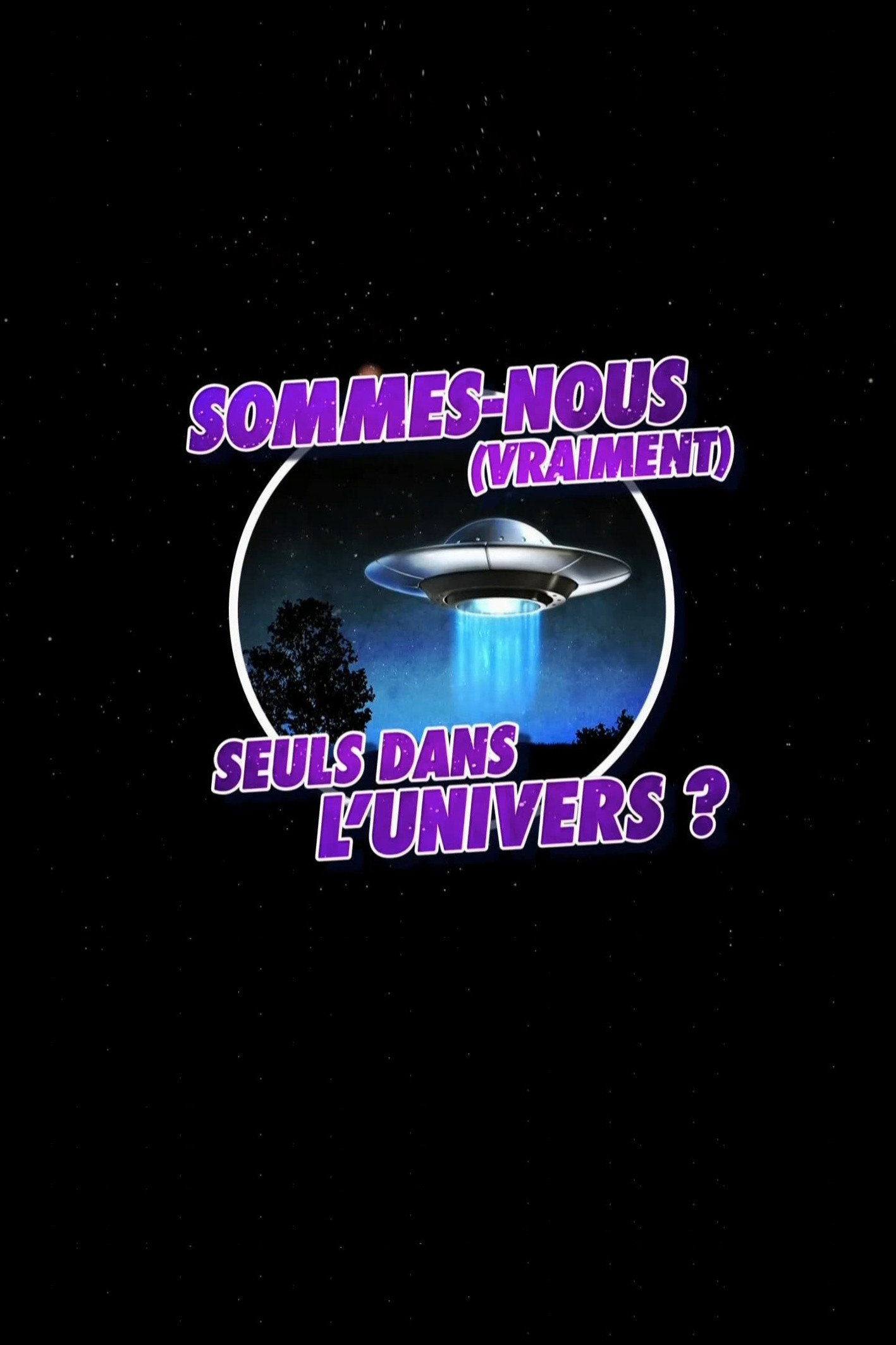 Sommes-nous (vraiment) seul dans l'univers