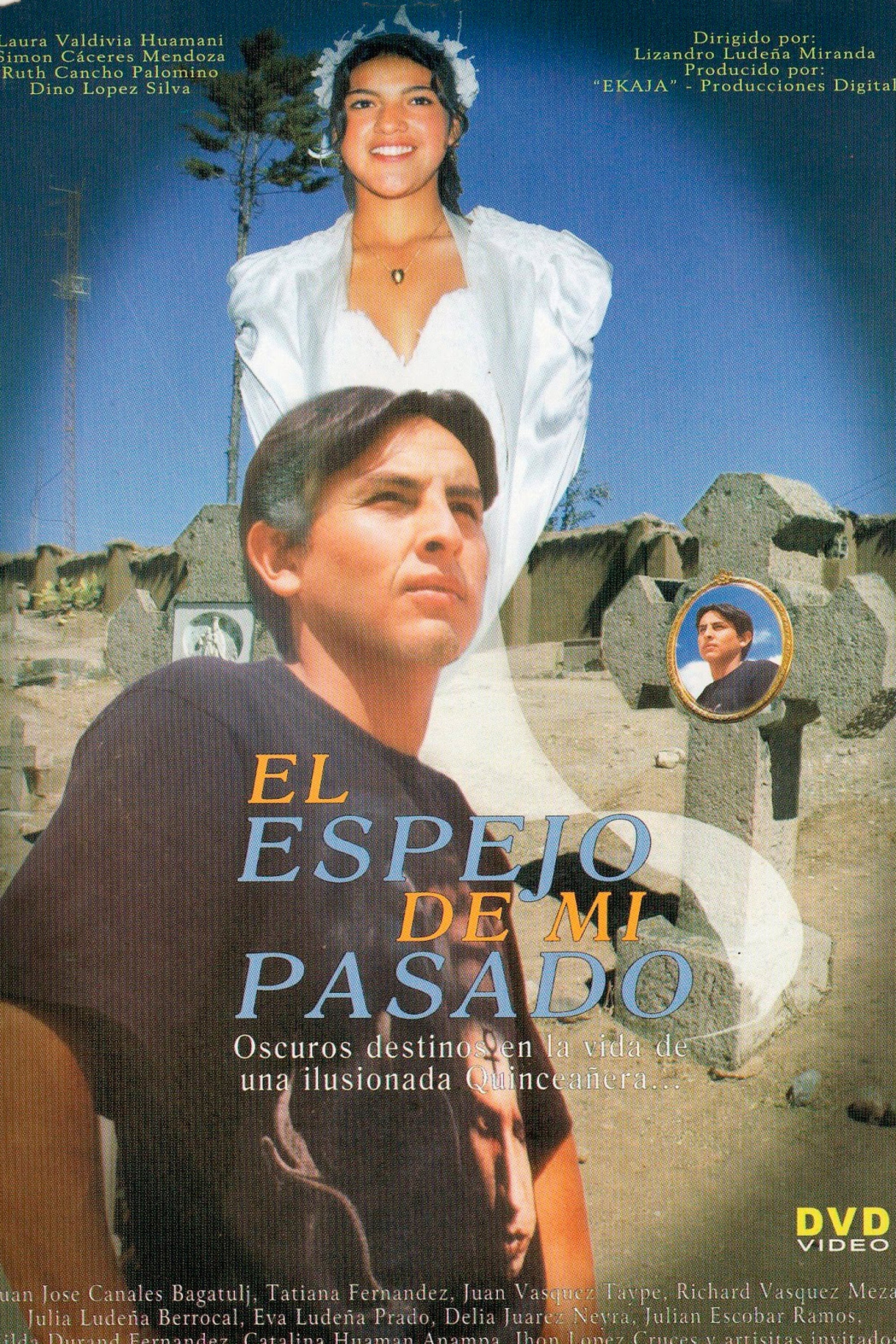 El Espejo de mi Pasado