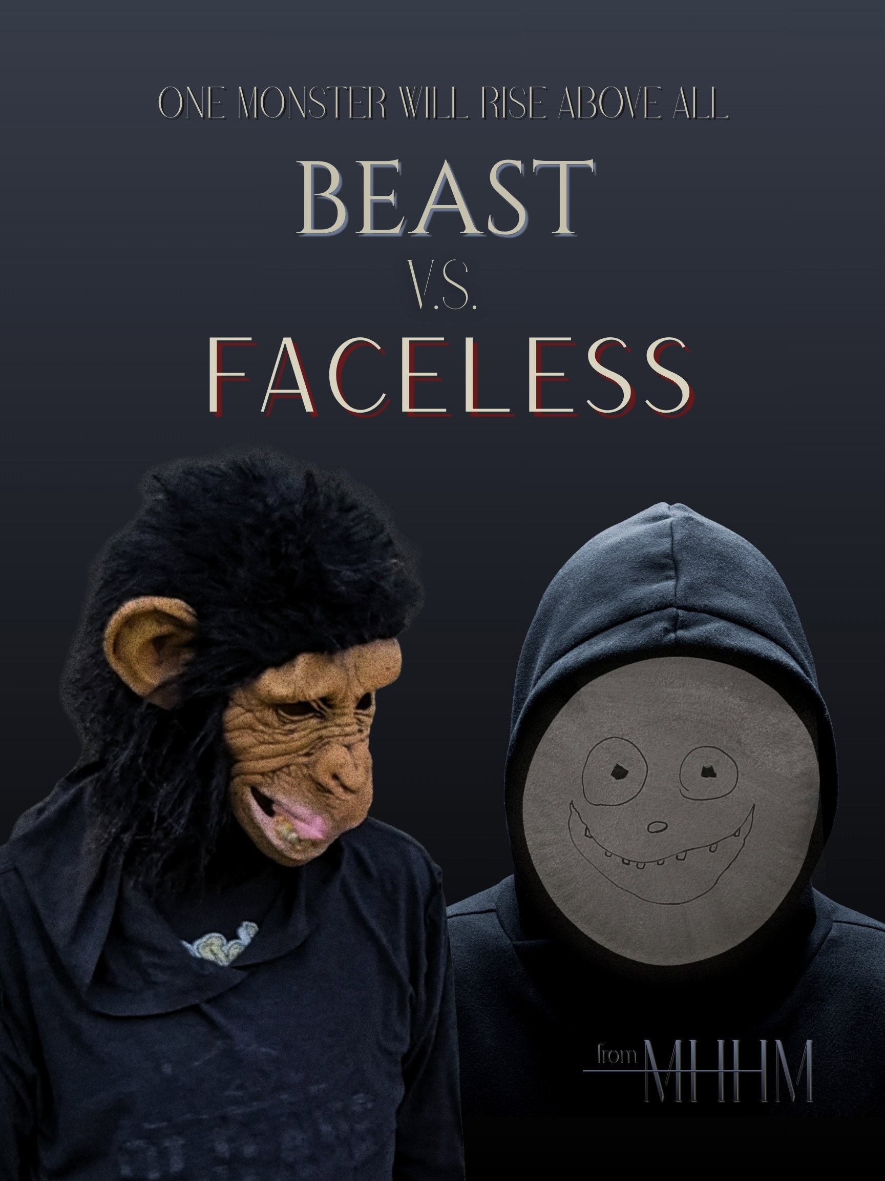 Beast V.S. Faceless
