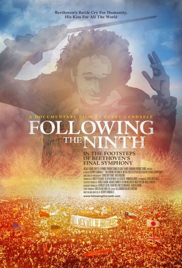 Following The Ninth - Auf den Spuren von Beethovens letzter Symphonie