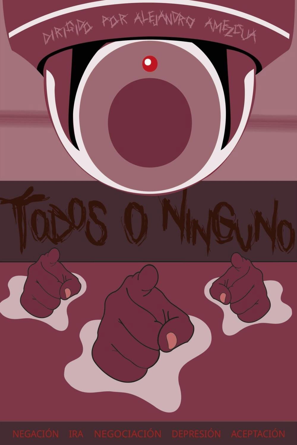 TODOS O NINGUNO