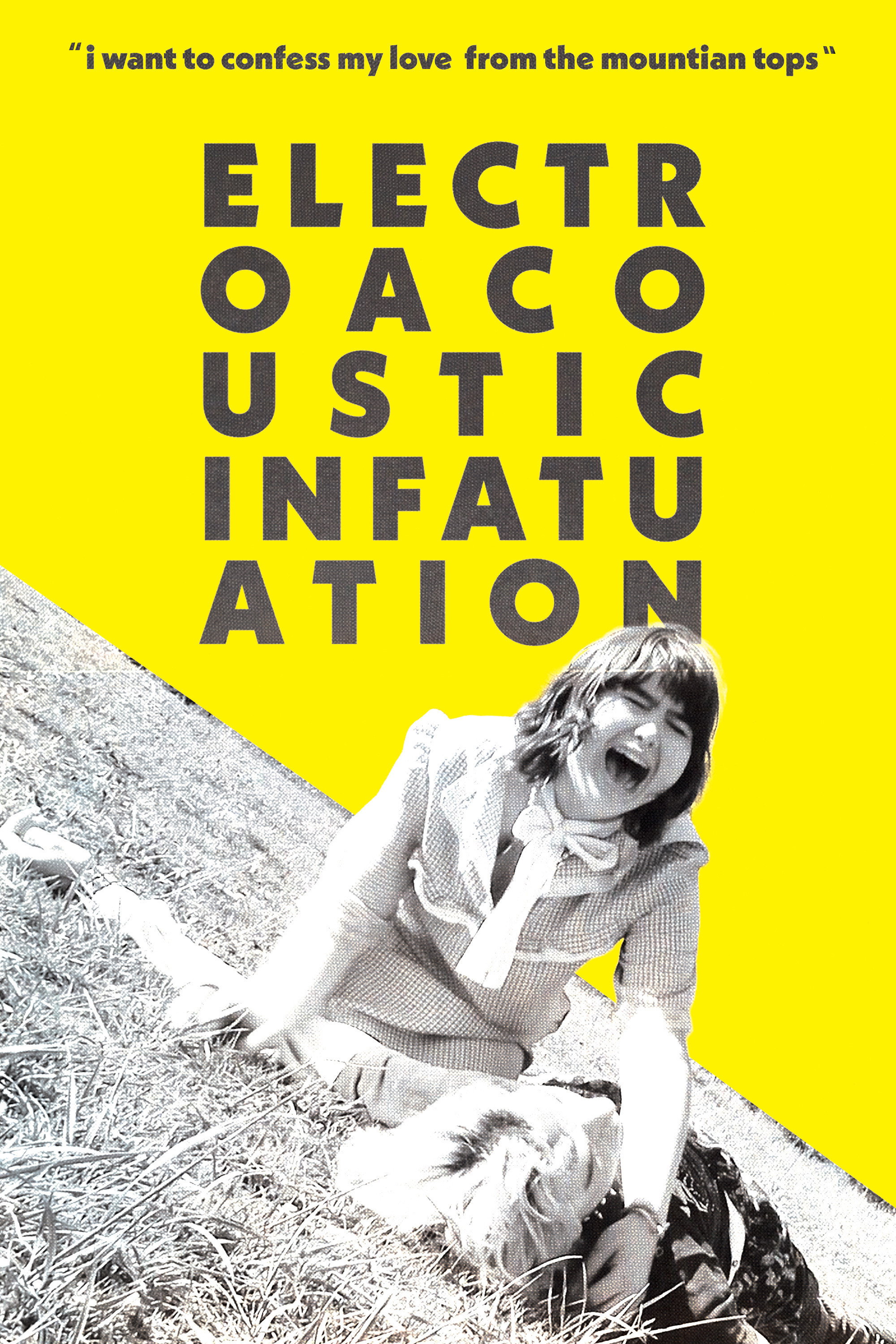 ElectroAcoustic Infatuation