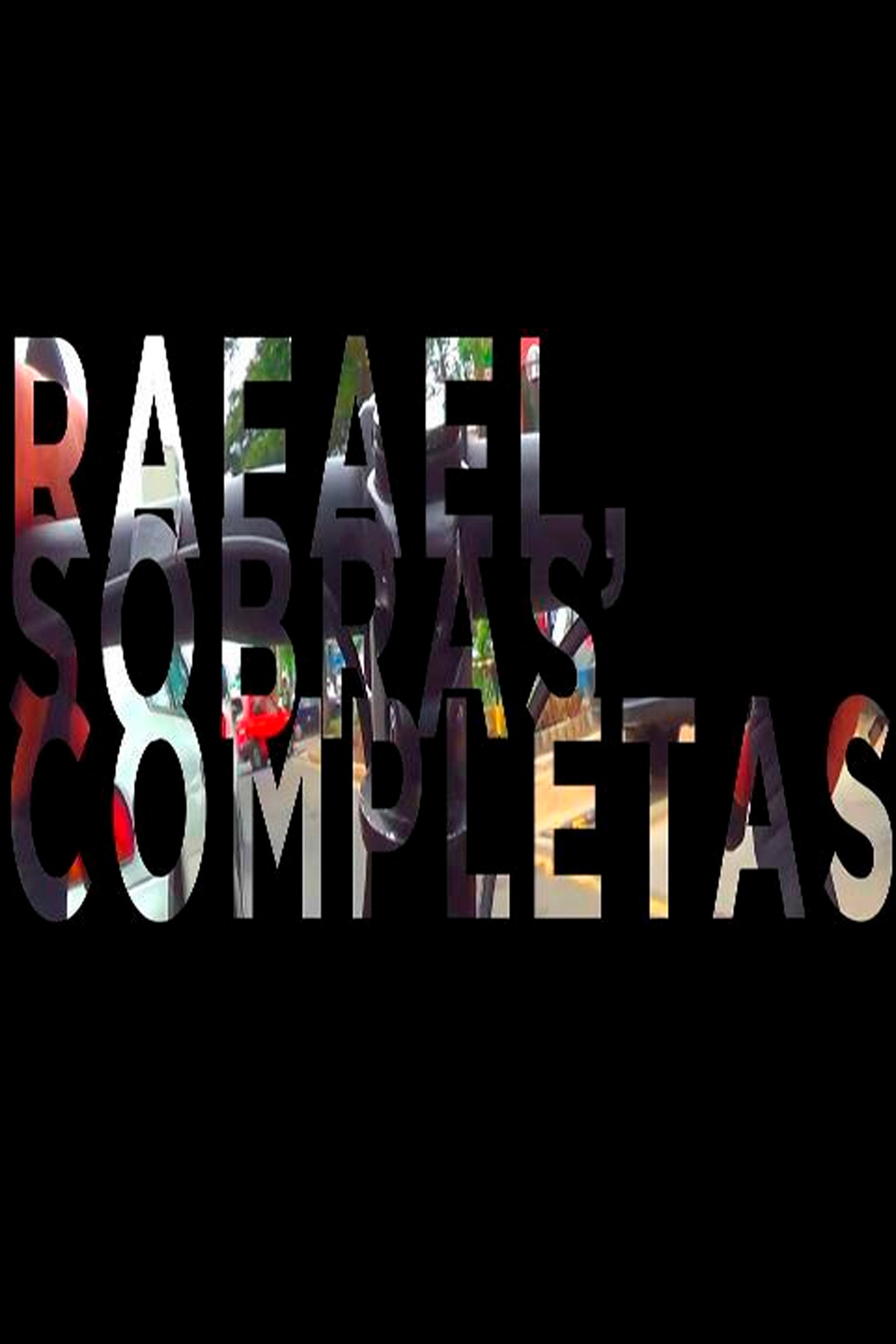 Rafael, sobras completas