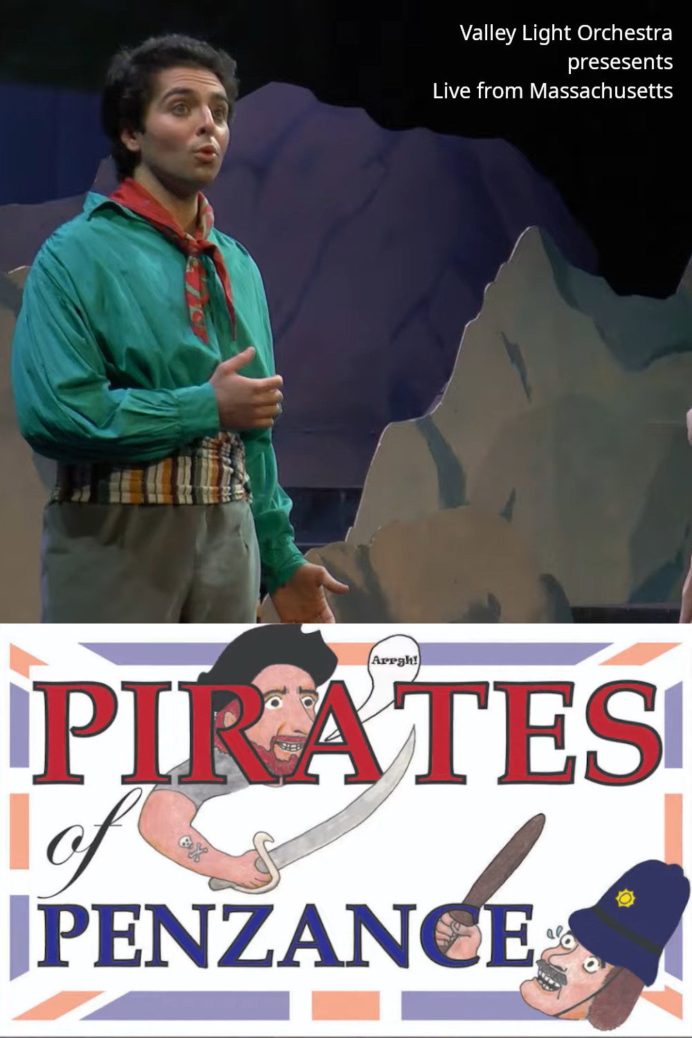 The Pirates of Penzance - Live from Massachusetts