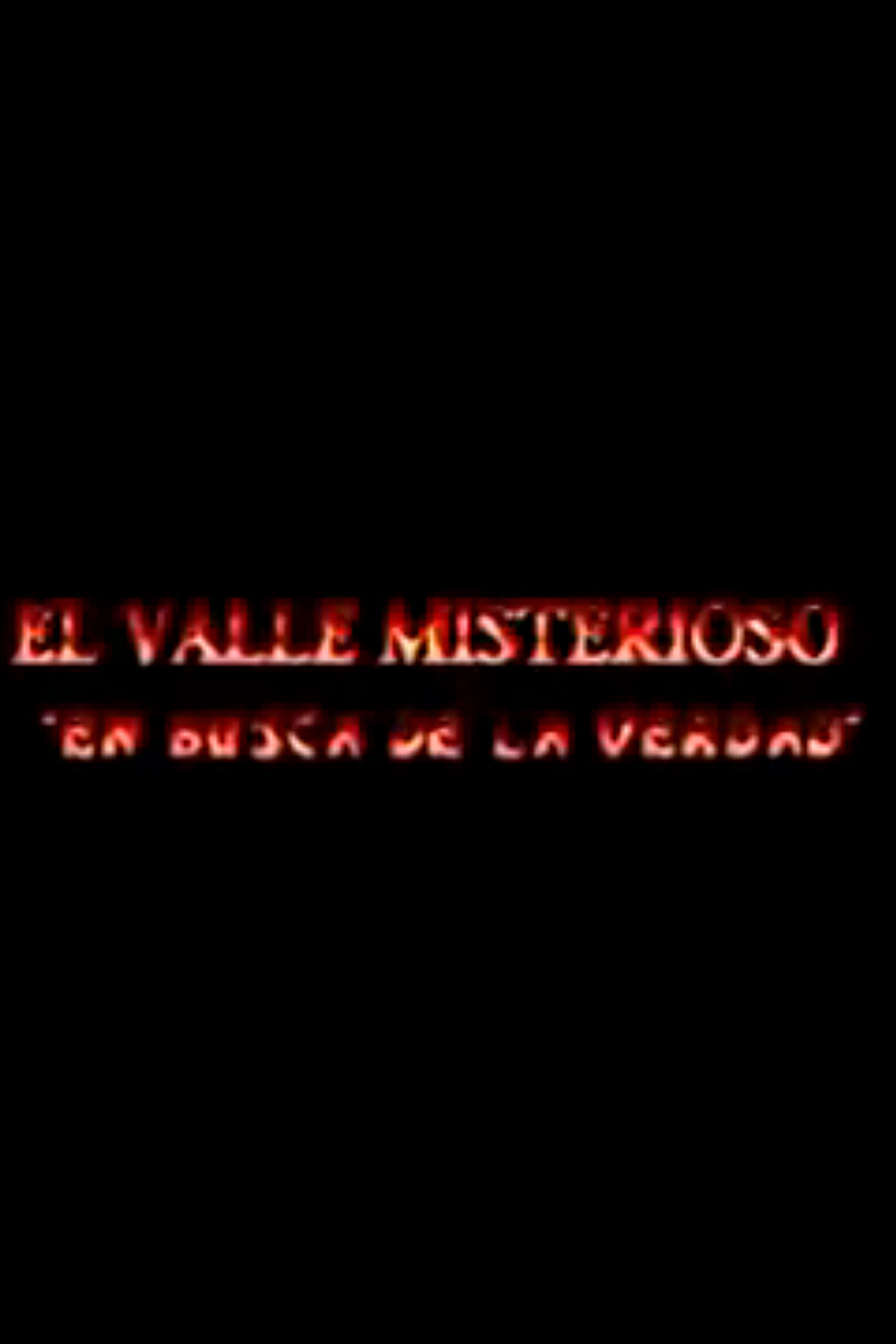 El Valle Misterioso