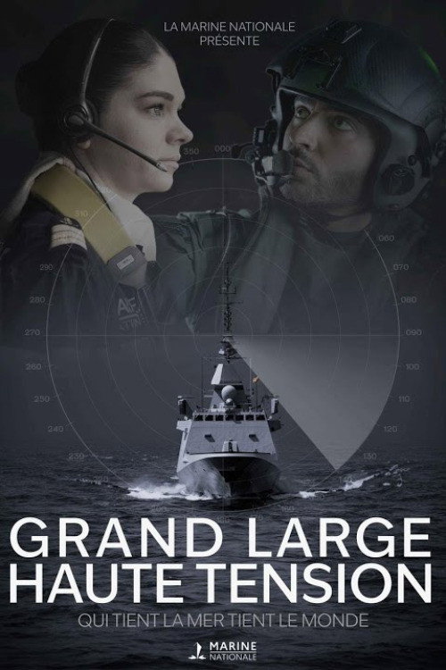 Grand large, haute tension