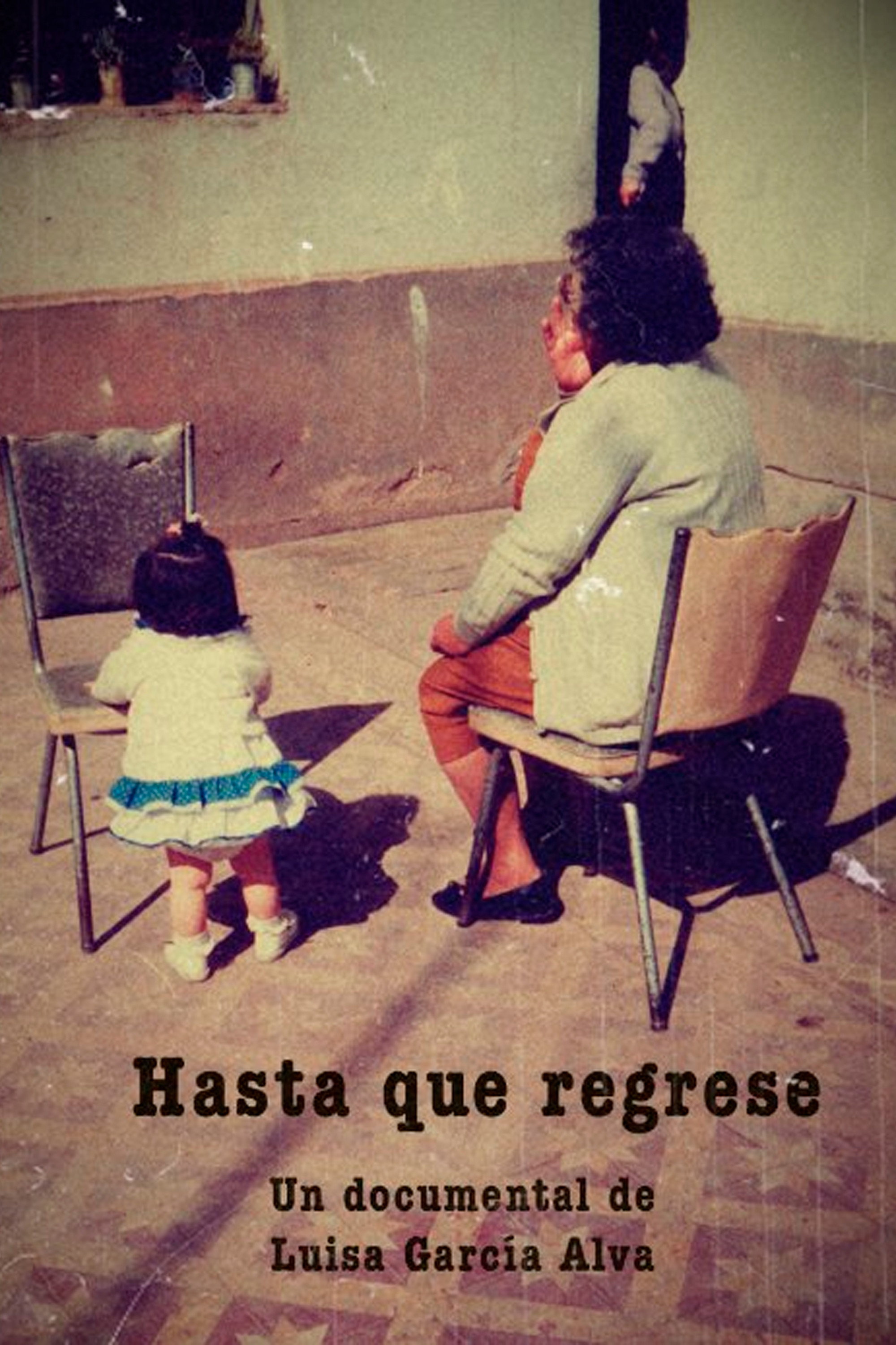 Hasta que regrese