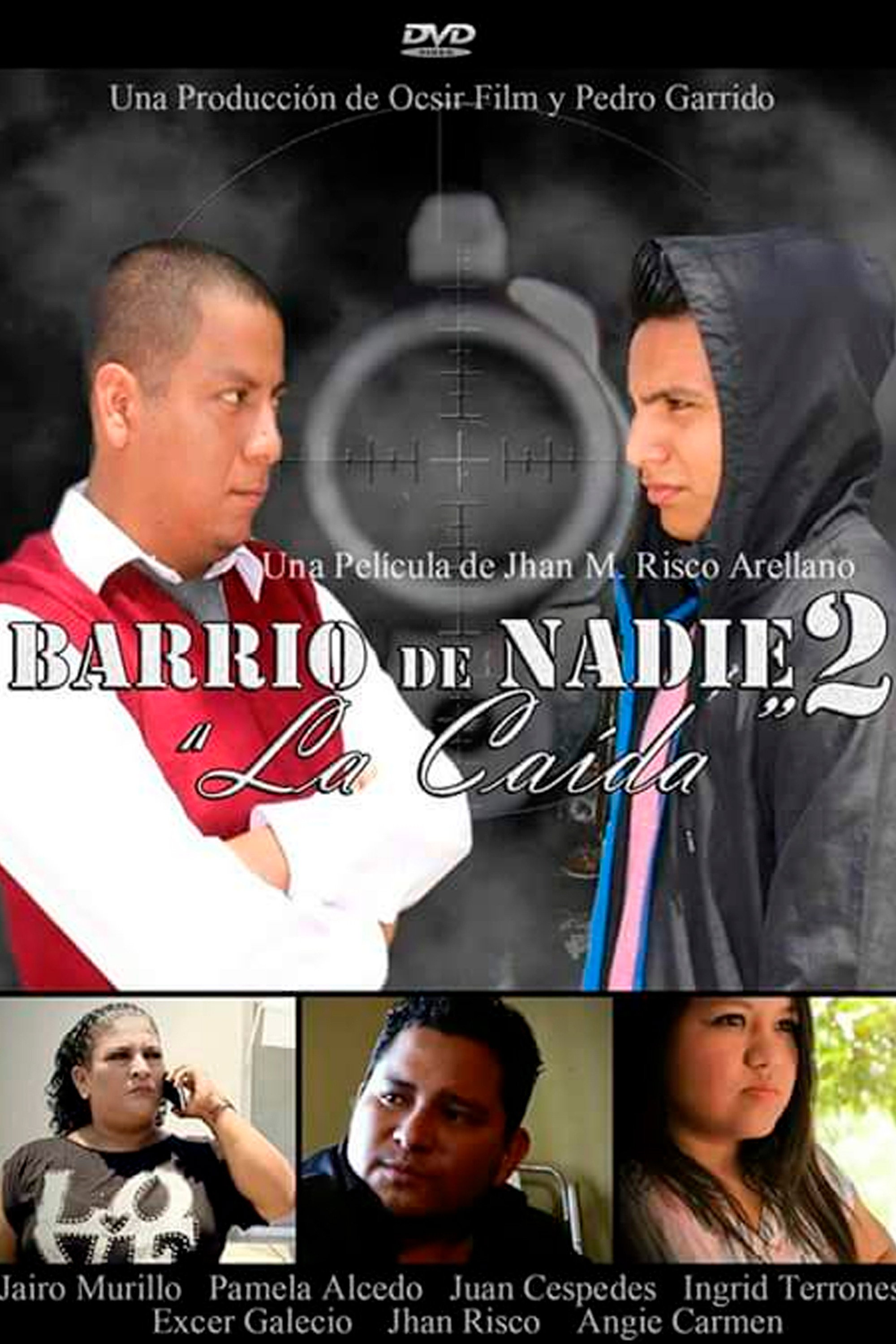 Barrio de nadie 2: La caída