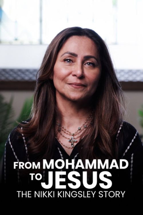 From Mohammad to Jesus- The Nikki Kingsley Story