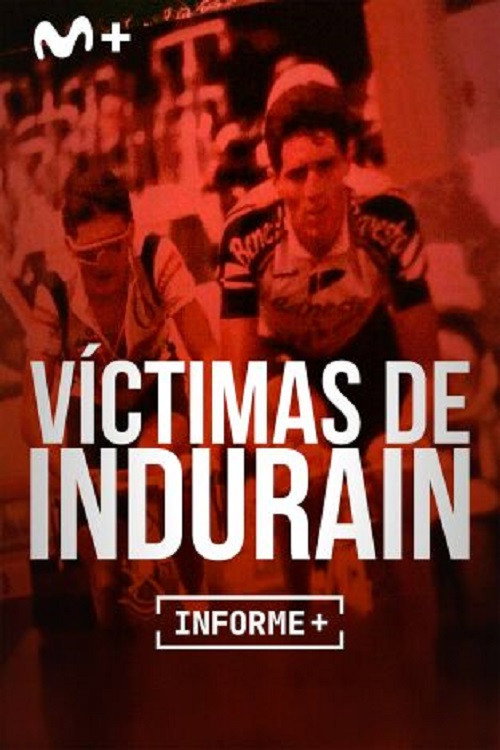 Informe + Victimas de Indurain