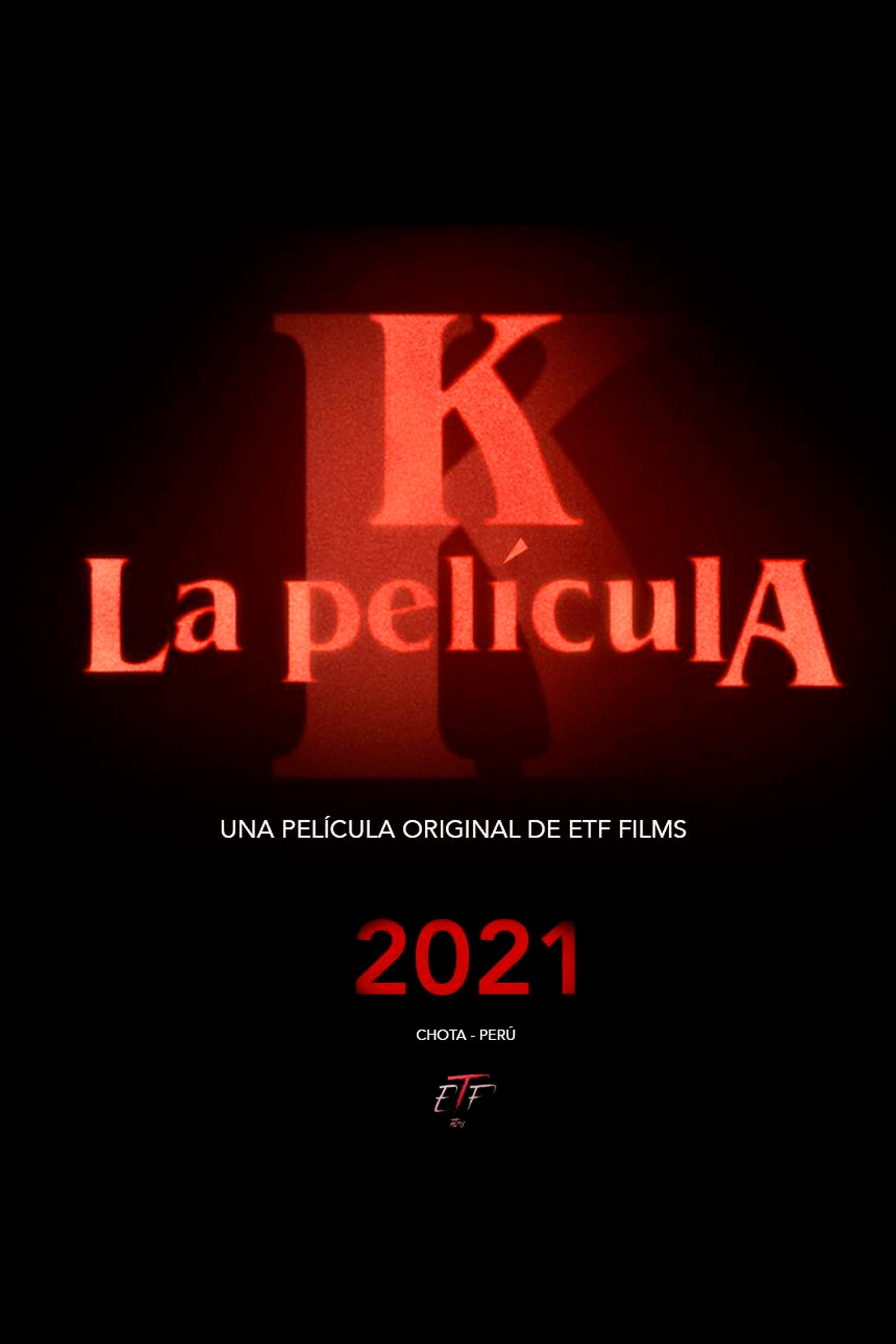 K La Película