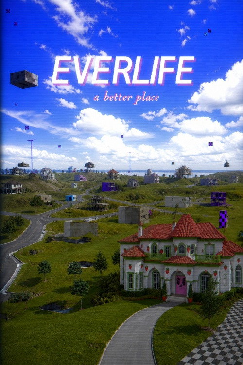 EverLife: a better place