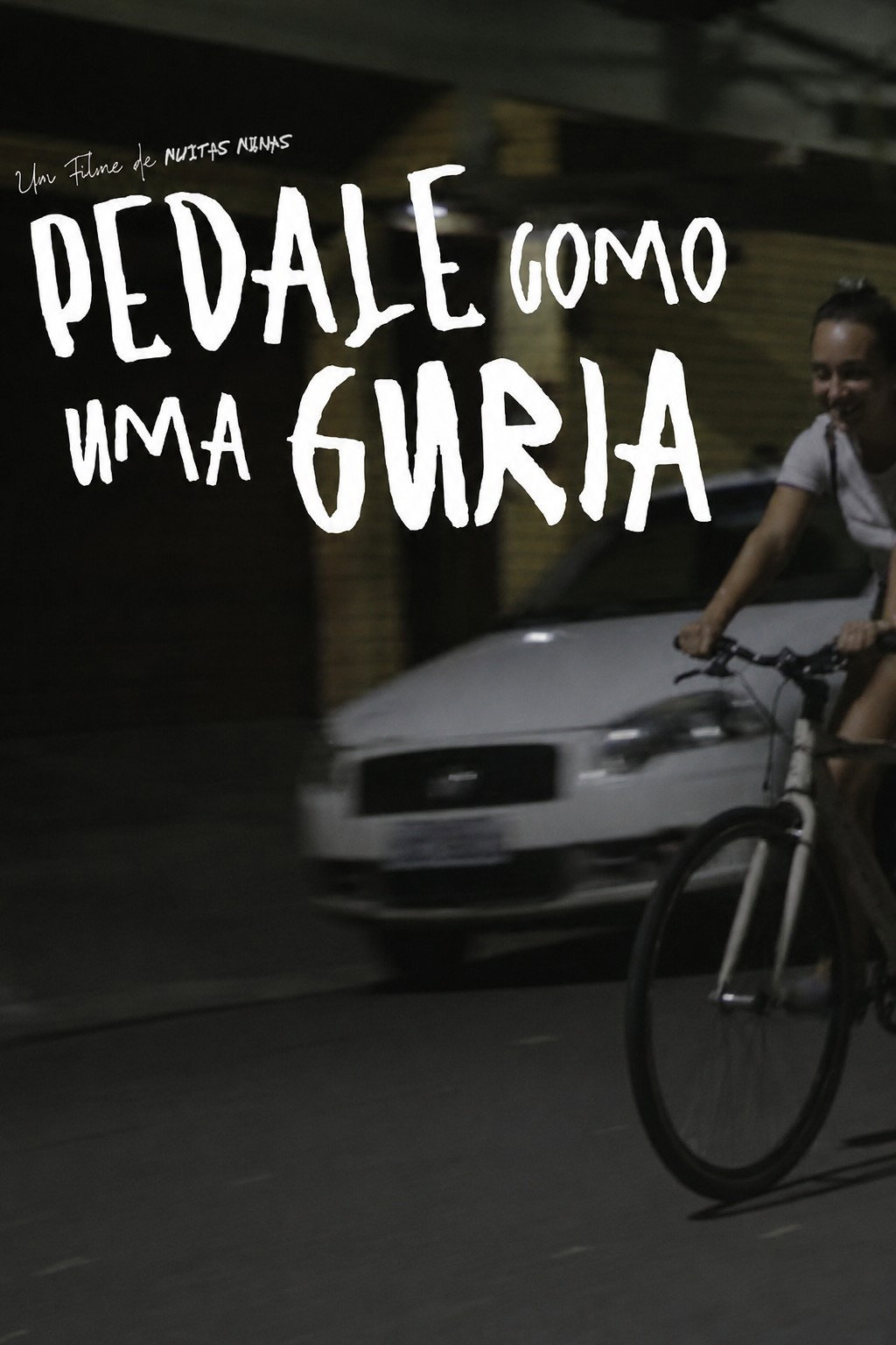 Pedale Como Uma Guria