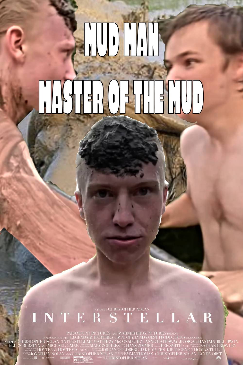 Mud Man: Master of the Mud